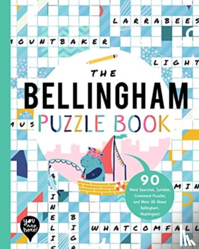 YOU ARE HERE BOOKS - The Bellingham Puzzle Book
