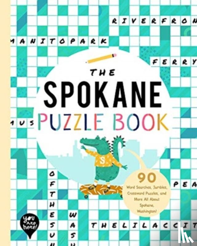 YOU ARE HERE BOOKS - The Spokane Puzzle Book