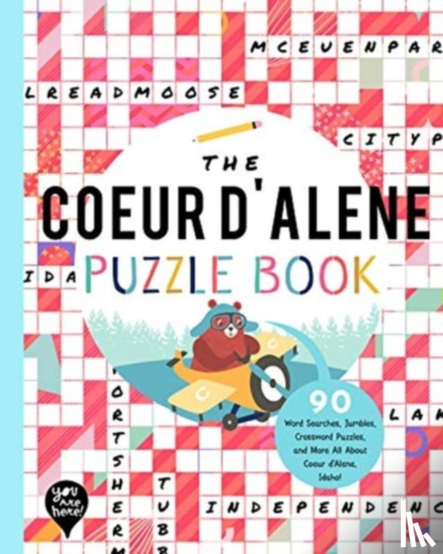 YOU ARE HERE BOOKS - The Coeur D'Alene Puzzle Book
