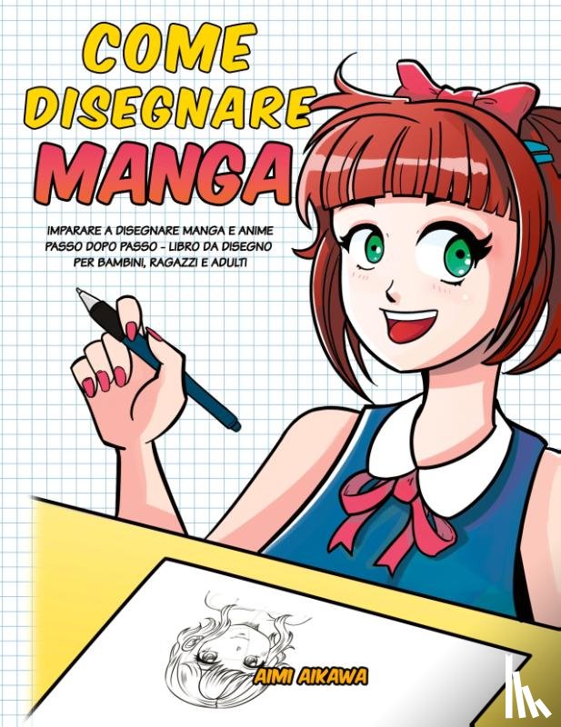 Aikawa, Aimi - Come disegnare Manga