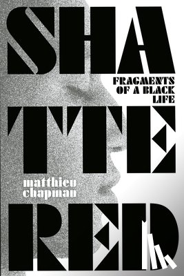 Chapman, Matthieu - Shattered
