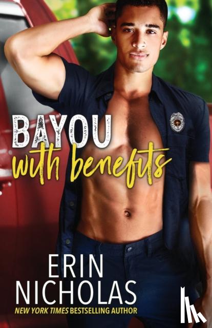 Nicholas, Erin - Bayou With Benefits