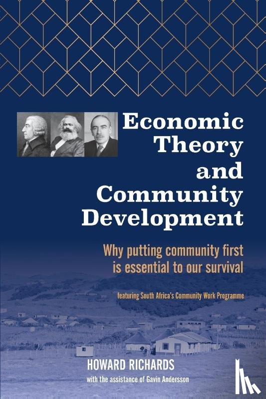 Richards, Howard, Andersson, Gavin - Economic Theory and Community Development