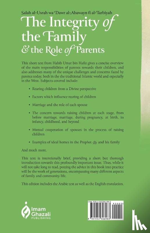 Hafiz, Habib Umar Bin - Hafiz, H: Integrity of the Family & the Role of Parents