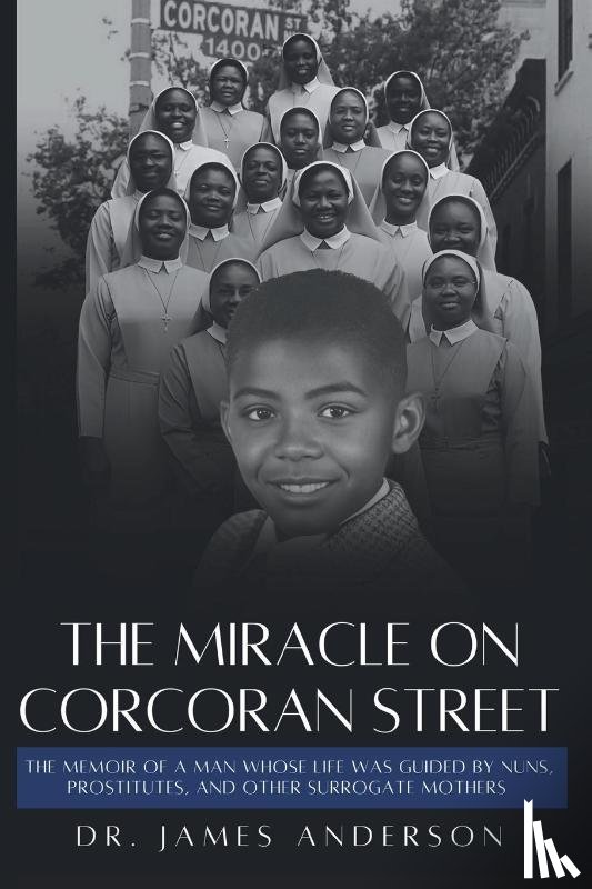 Anderson, James - The Miracle on Corcoran Street