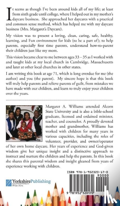 Williams, Margaret - Developing Parenting Skills to Produce Good Habits in Your Child