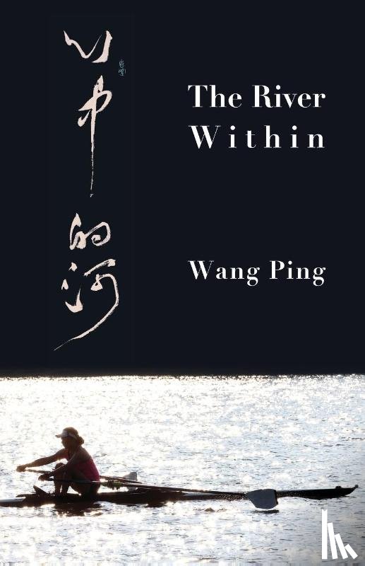 Ping, Wang - The River Within