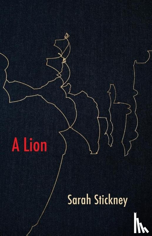 Stickney, Sarah - A Lion