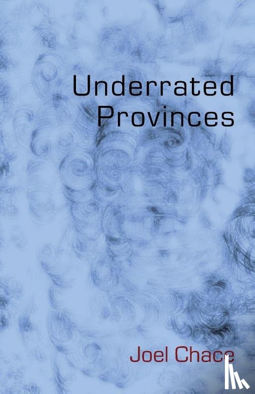 Chace, Joel - Underrated Provinces