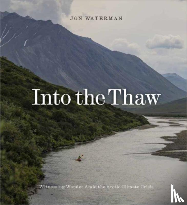 Waterman, Jon - Into the Thaw