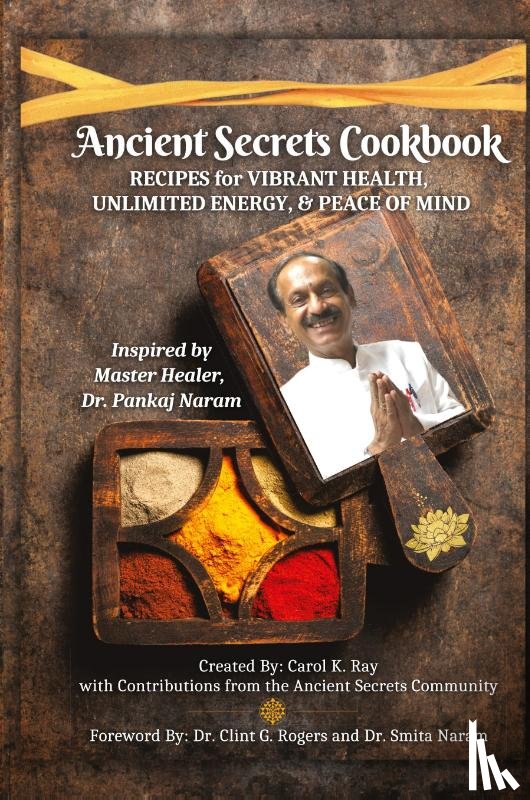 Ray, Carol K. - Ancient Secrets Cookbook