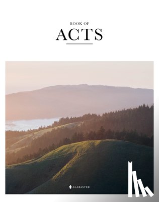 Alabaster Co - Book of Acts (Sc, Nlt)