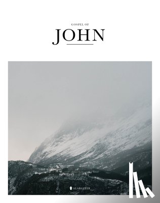 Alabaster Co - Gospel of John (Sc, Kjv)
