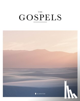 Alabaster Co - The Gospels (Hc, Nlt)