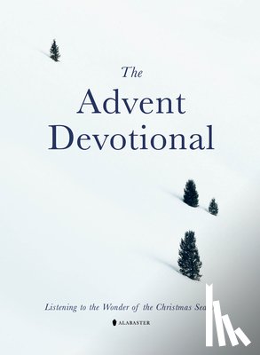 Alabaster Co - The Advent Devotional