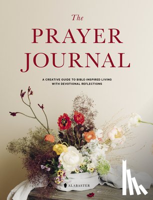 Alabaster Co - The Prayer Journal (Hc)
