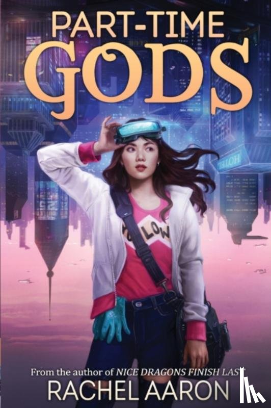 Aaron, Rachel - Part-Time Gods