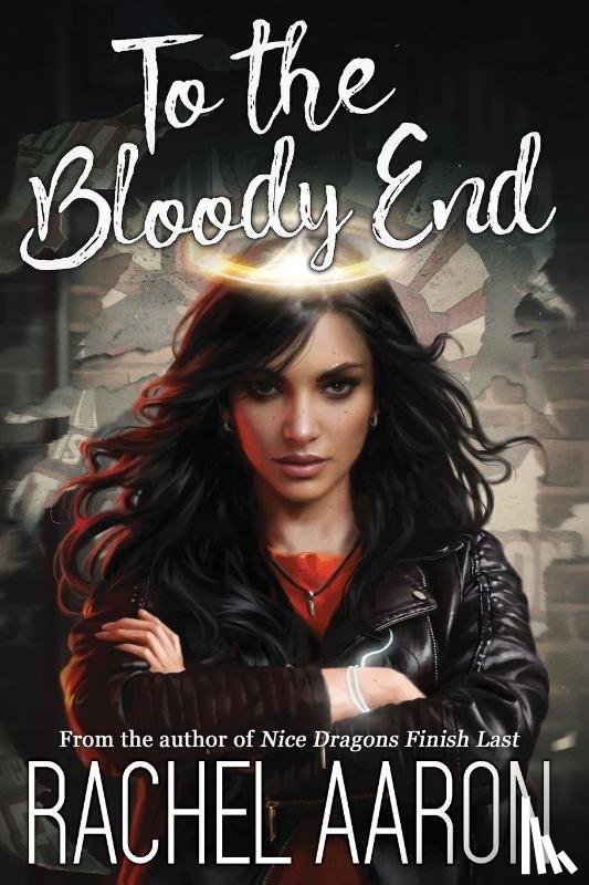 Aaron, Rachel - To the Bloody End