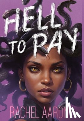 Aaron, Rachel - Hell to Pay: Urban Fantasy Action with Witches and Demons