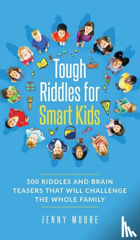 Moore, Jenny - Tough Riddles for Smart Kids