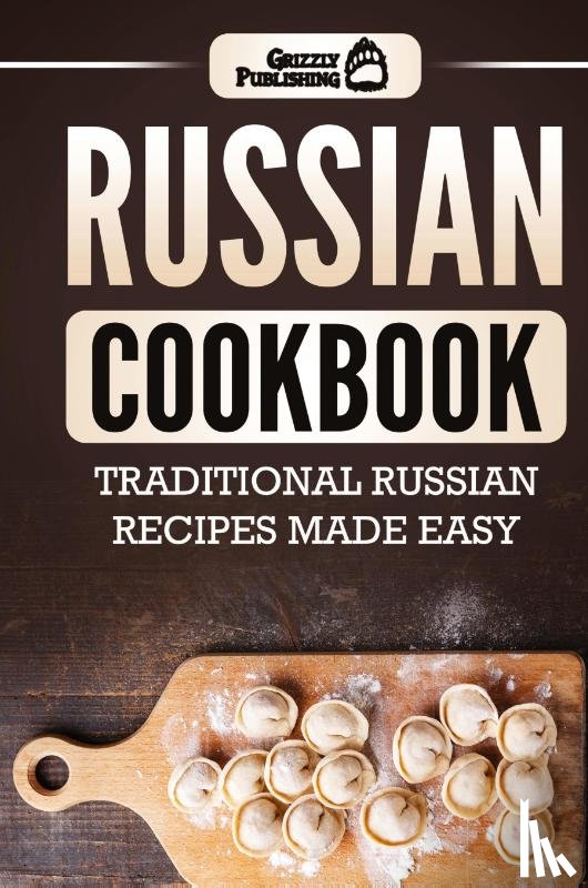 Publishing, Grizzly - Russian Cookbook