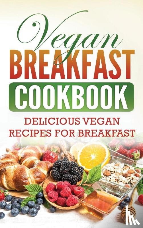 Publishing, Grizzly - Vegan Breakfast Cookbook