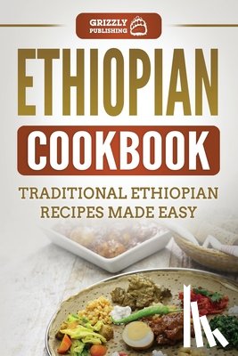 Publishing, Grizzly - Ethiopian Cookbook