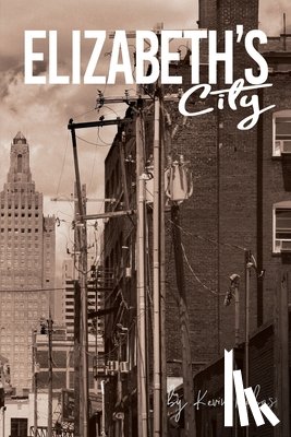Rabas, Kevin - Elizabeth's City