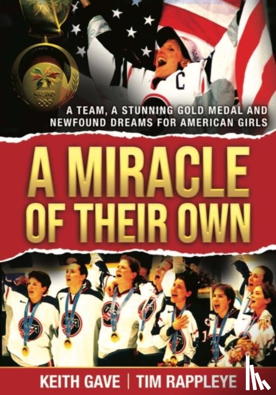 Gave, Keith, Rappleye, Tim - A Miracle of Their Own