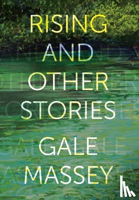 Massey, Gale - Rising and Other Stories