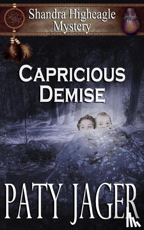 Jager, Paty - Capricious Demise