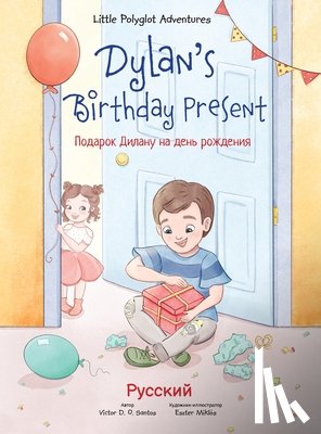 Dias de Oliveira Santos, Victor - Dylan's Birthday Present