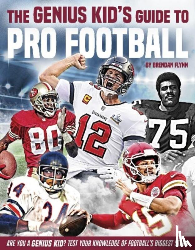 Flynn, Brendan - Genius Kid's Guide to Pro Football