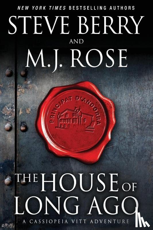 Rose, M J, Berry, Steve - The House of Long Ago