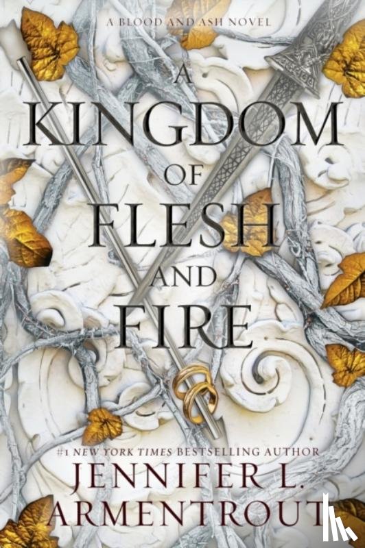 Armentrout, Jennifer L - A Kingdom of Flesh and Fire