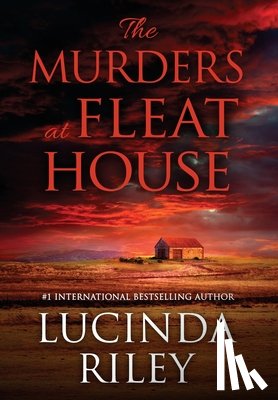 Riley, Lucinda - The Murders at Fleat House