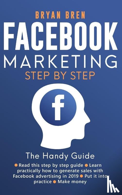 Bren, Bryan - Facebook Marketing Step by Step