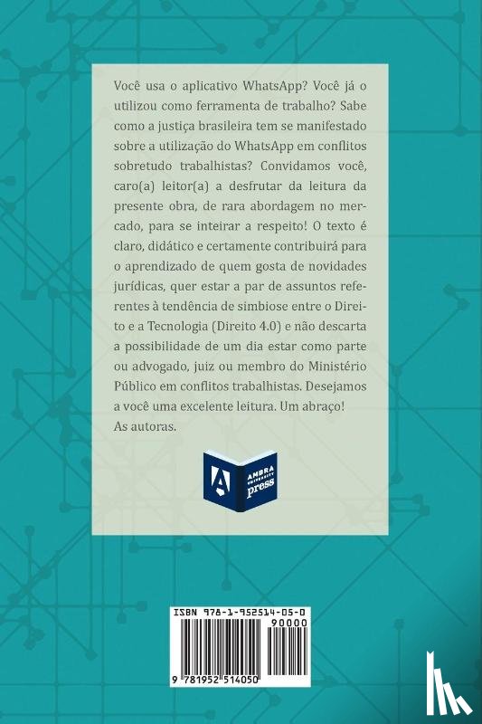 Vieira de Castro, Rosane, Patricio Vieira, Thais (Ambra University) - WhatsApp como meio de prova no processo trabalhista