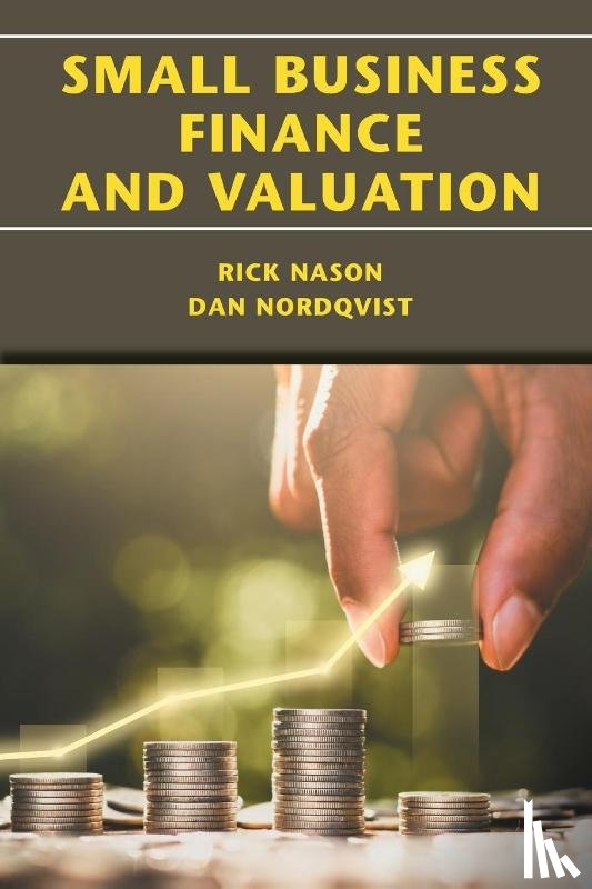 Nason, Rick, Nordqvist, Dan - Small Business Finance and Valuation