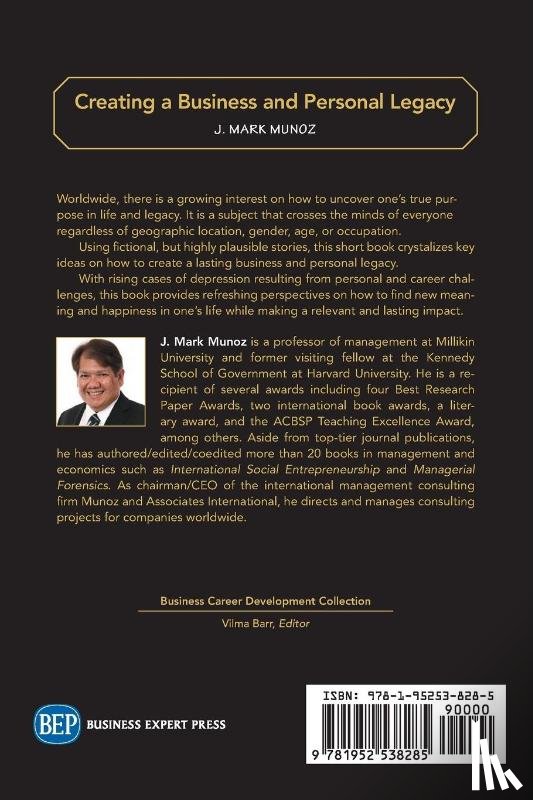 Munoz, J. Mark - Creating a Business and Personal Legacy