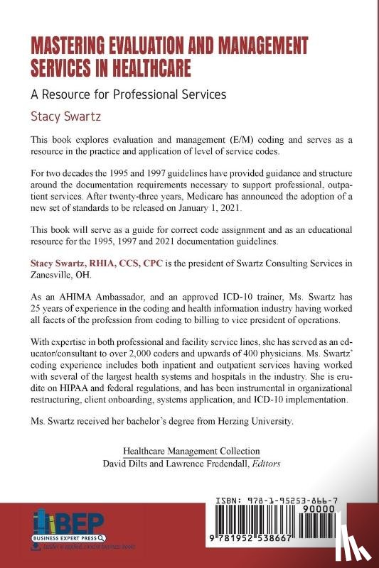 Swartz, Stacy - Mastering Evaluation and Management Services in Healthcare