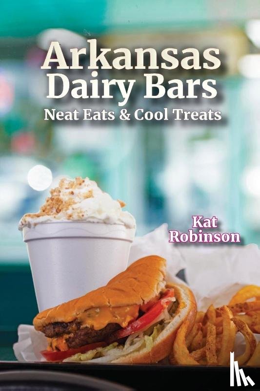 Robinson, Kat - Arkansas Dairy Bars