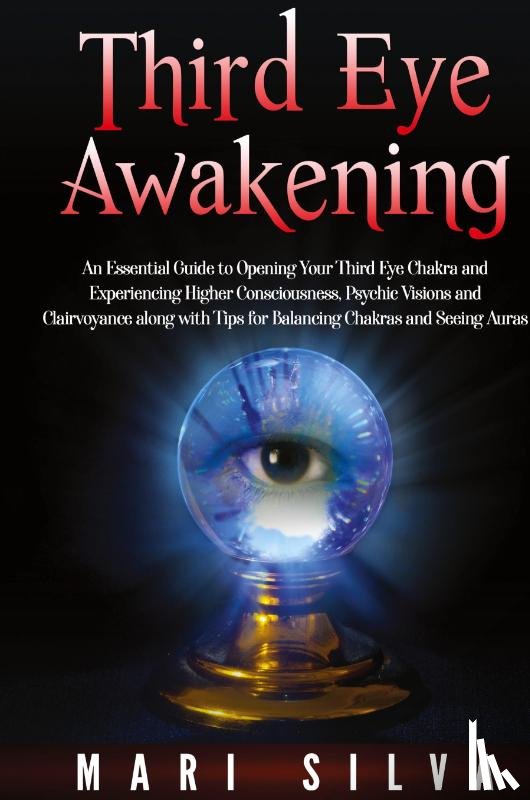 Silva, Mari - Third Eye Awakening