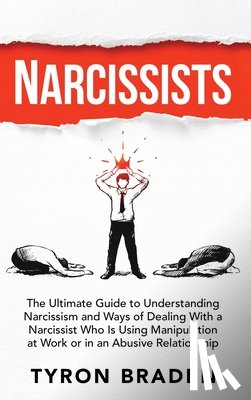 Braden, Tyron - Narcissists