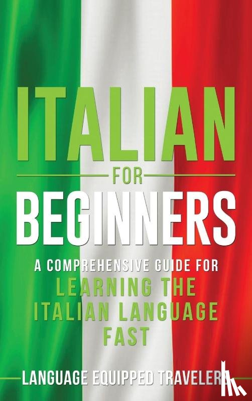 Travelers, Language Equipped - Italian for Beginners