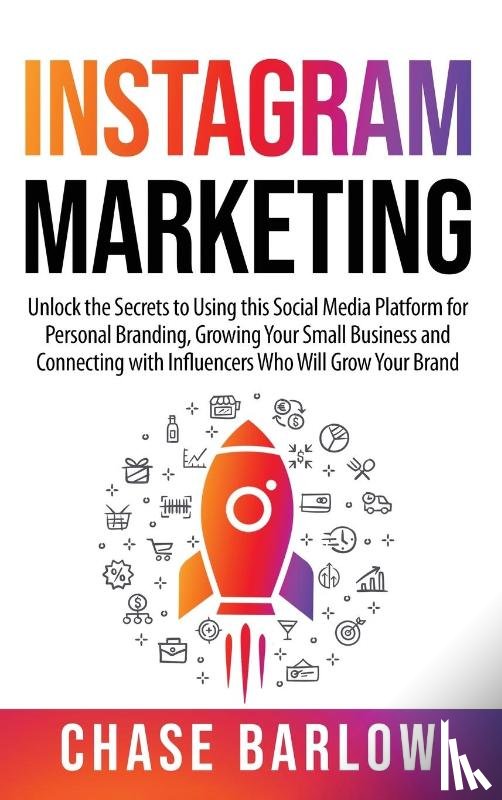 Barlow, Chase - Instagram Marketing