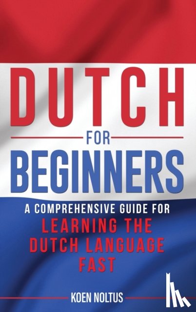 Noltus, Koen - Dutch for Beginners