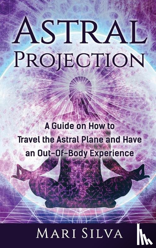 Silva, Mari - Astral Projection