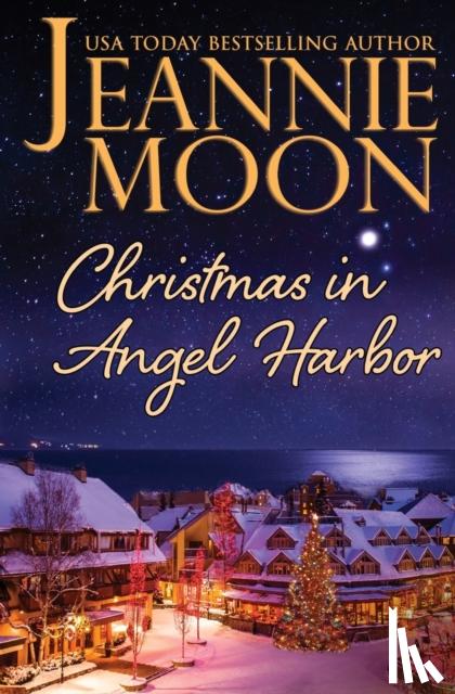 Moon, Jeannie - Christmas in Angel Harbor