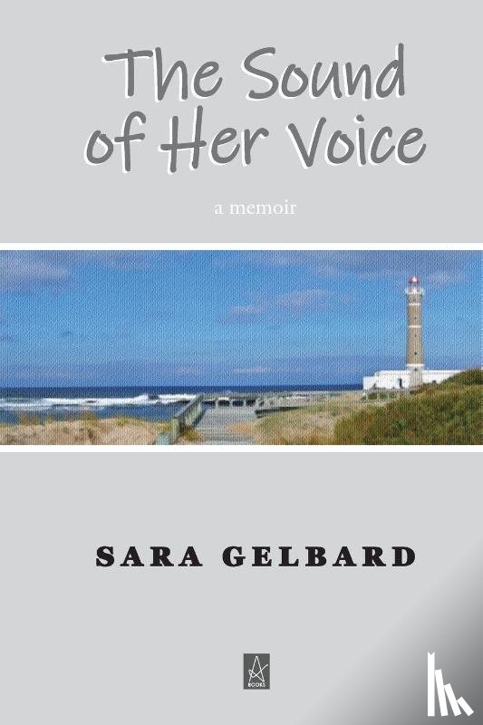 Gelbard, Sara - The Sound of Her Voice